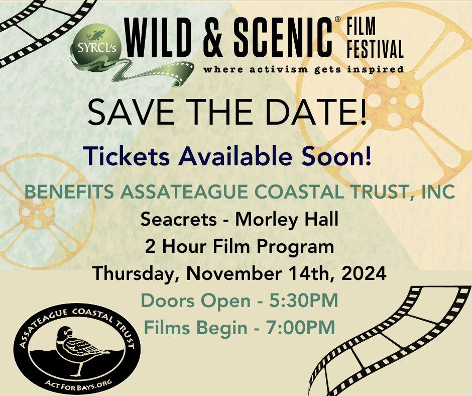 Assateague Coastal Trust Presents SYRCL's, 14th Annual Wild & Scenic Film Festival