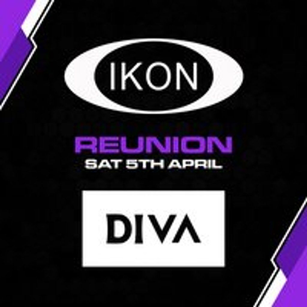 IKON & DIVA Day Party Reunion for over 30's