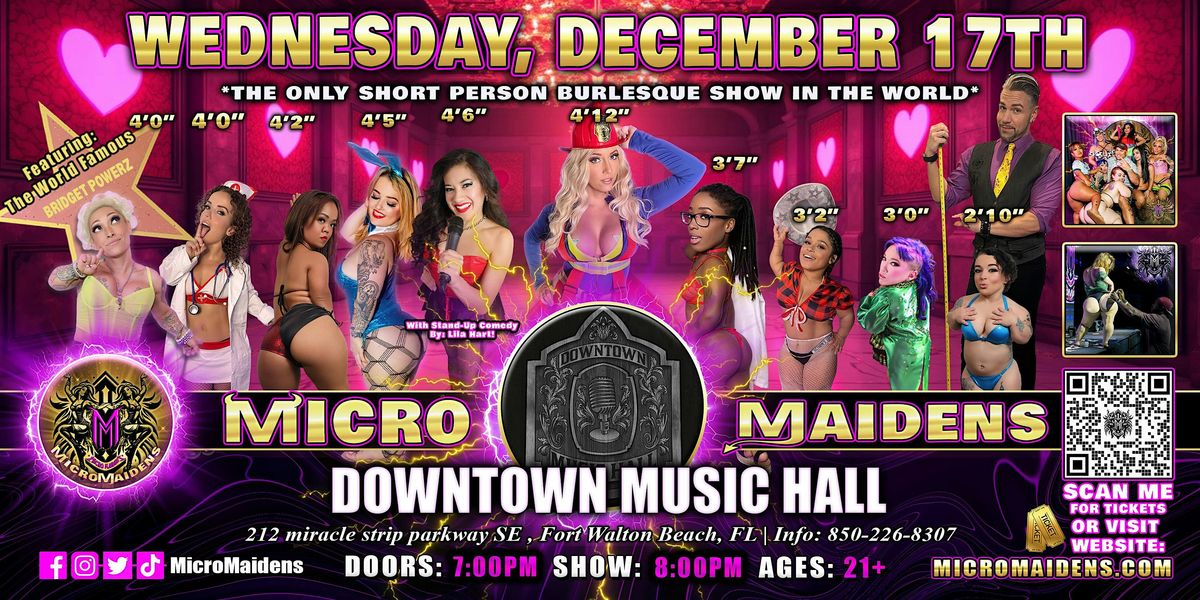 Fort Walton Beach, FL  - Micro Maidens Dwarf Dancers @ Downtown Music Hall