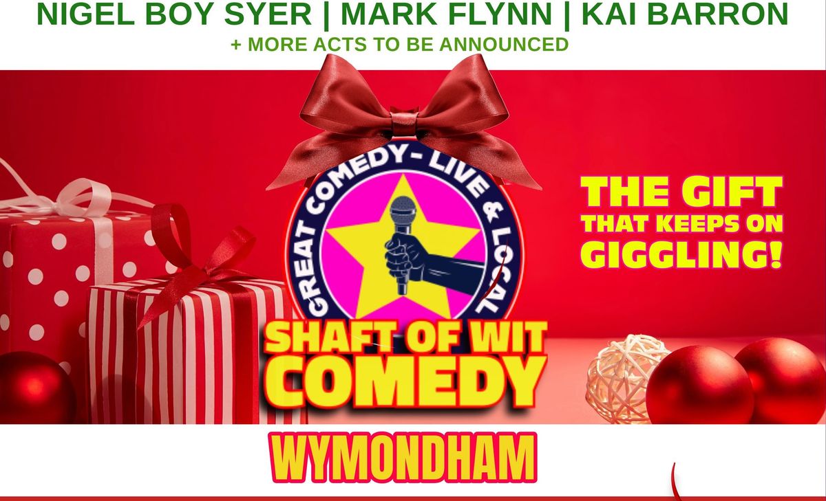 Wymondhams Christmas Comedy Night