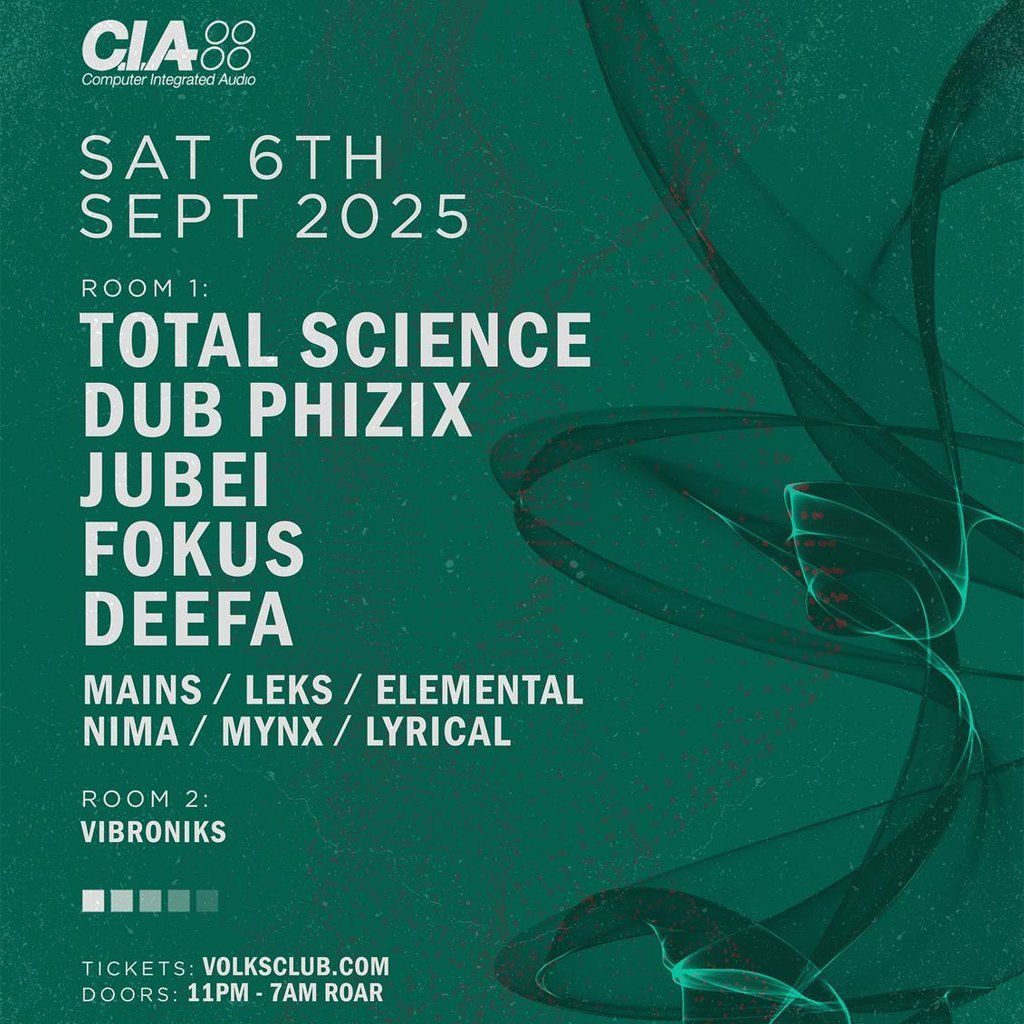 CIA - Total Science, Dub Phizix, Jubei & MC Fokus