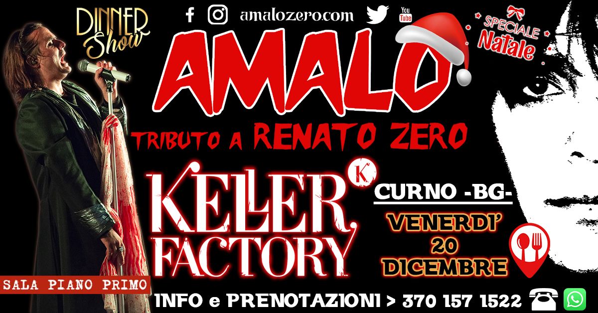 Cena Live con AMALO \/ Renato Zero tribute @ Keller - Curno (BG) - Piano Primo