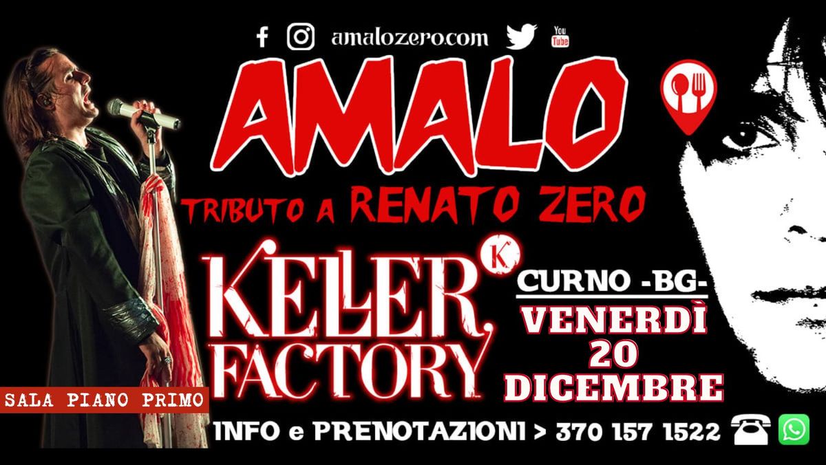 Cena Live con AMALO \/ Renato Zero tribute @ Keller - Curno (BG) - Piano Primo