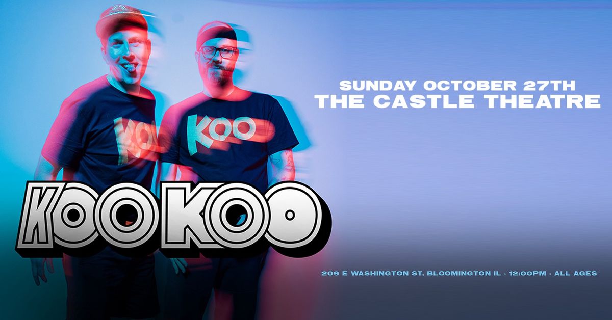 Koo Koo live at The Castle Theatre 