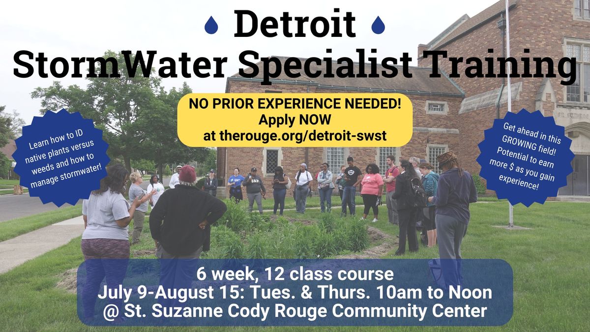 Summer Detroit StormWater Specialist Training (SWST) [Workforce Development]