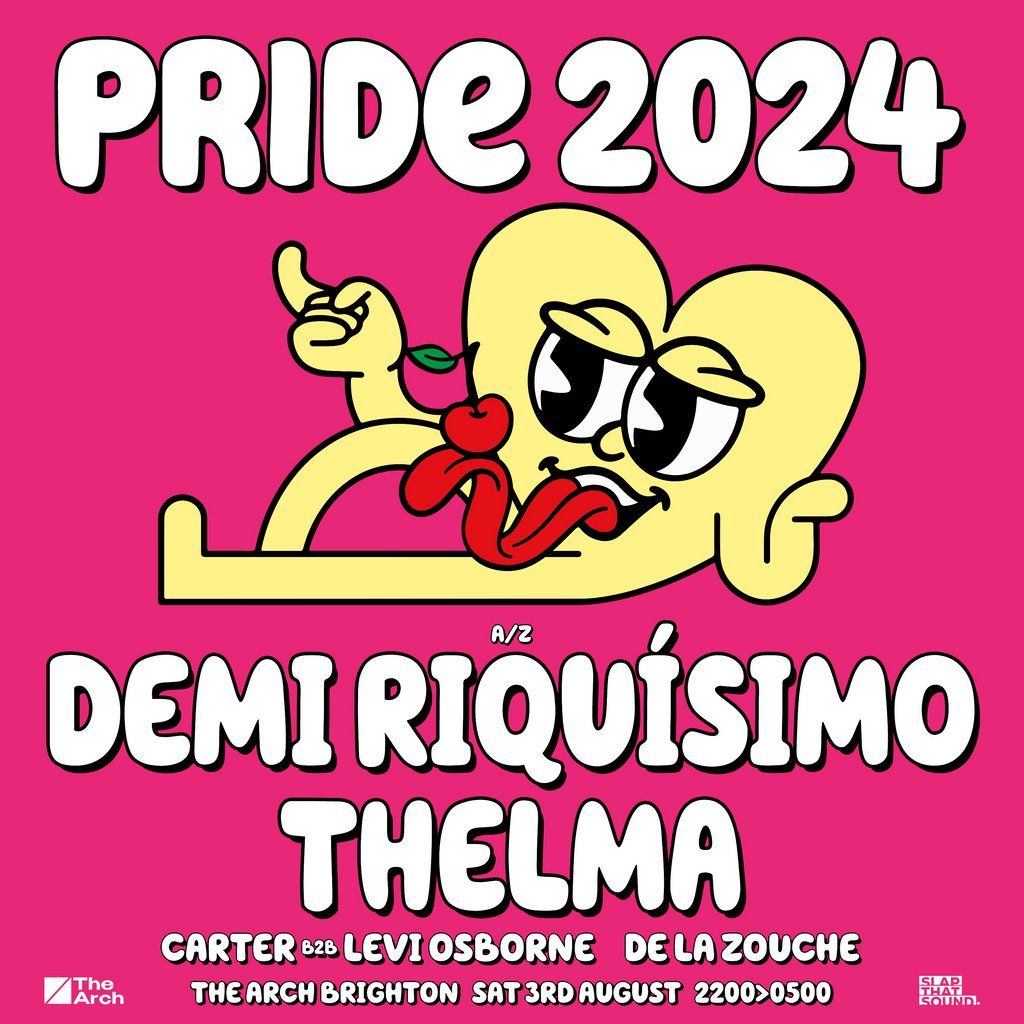 Brighton Pride - Demi Riqu\u00edsimo & THELMA