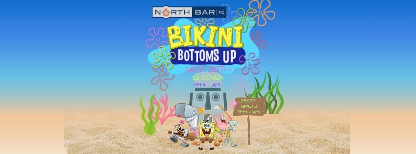 North Bar's Bikini Bottoms Up!