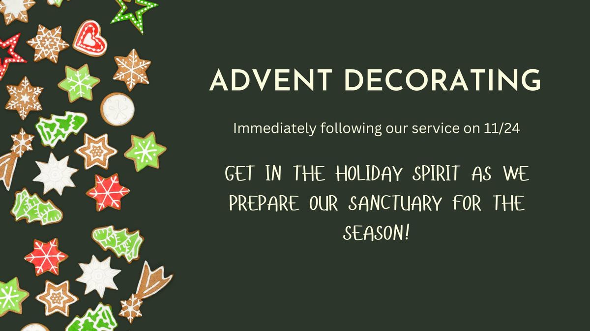 Advent decorating