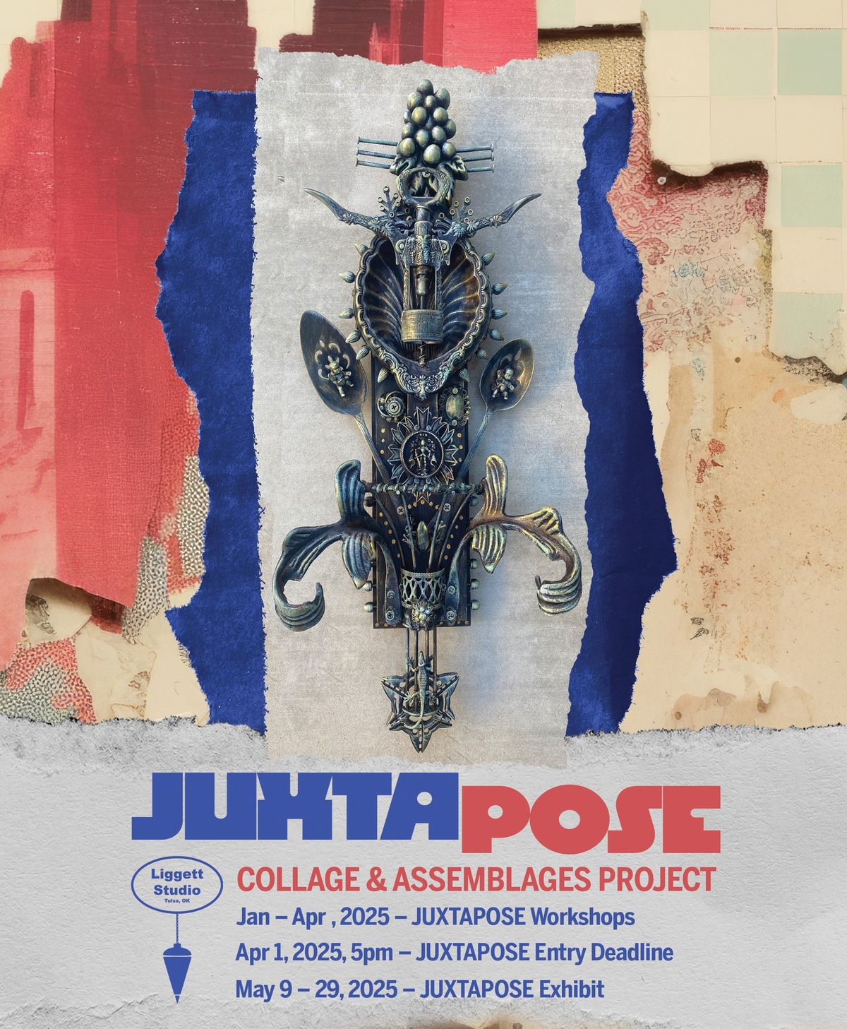 JUXTAPOSE: COLLAGE & ASSEMBLAGES PROJECT Deadline