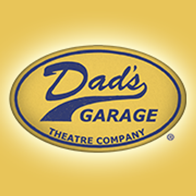 Dad's Garage Theatre Company