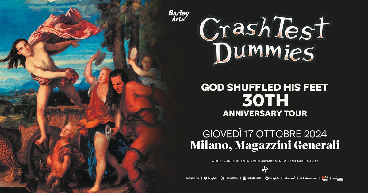 Crash Test Dummies | 30th Anniversary \u2018God Shuffled His Feet\u2019 Tour 2024 | Live in Milan