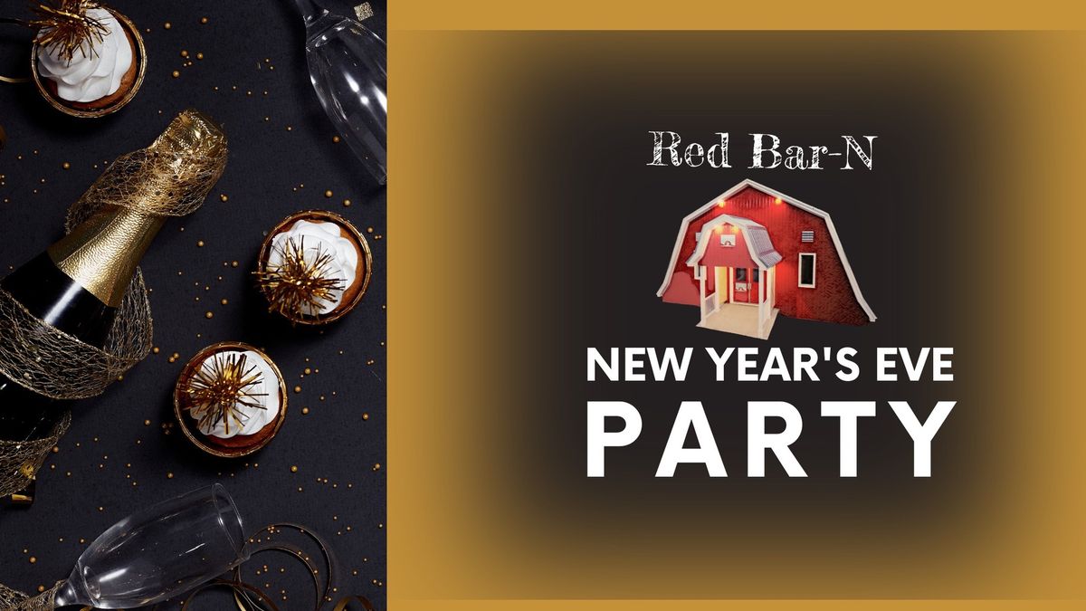 NYE - Party at the Red Farm.