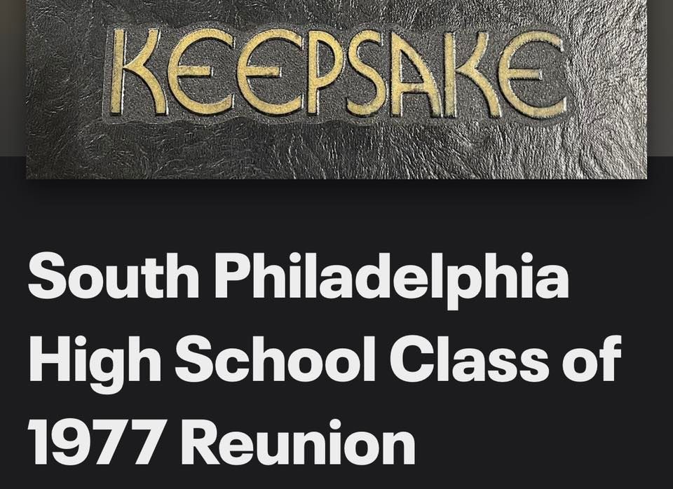 South Philadelphia High School Class of 1977 45th Reunion