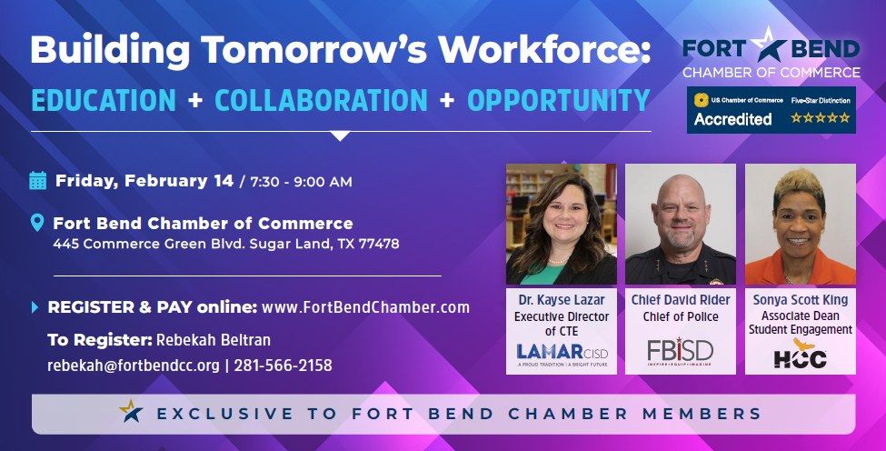 Building Tomorrow's Workforce: Education, Collaboration & Opportunity