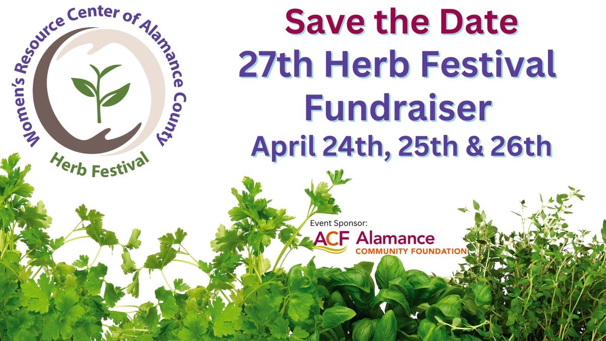 Save The Date!! 27th Herb Festival Fundraiser