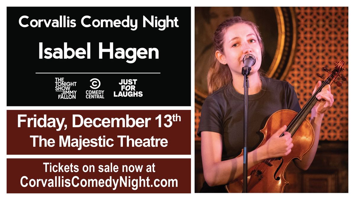 Corvallis Comedy Night with Isabel Hagen