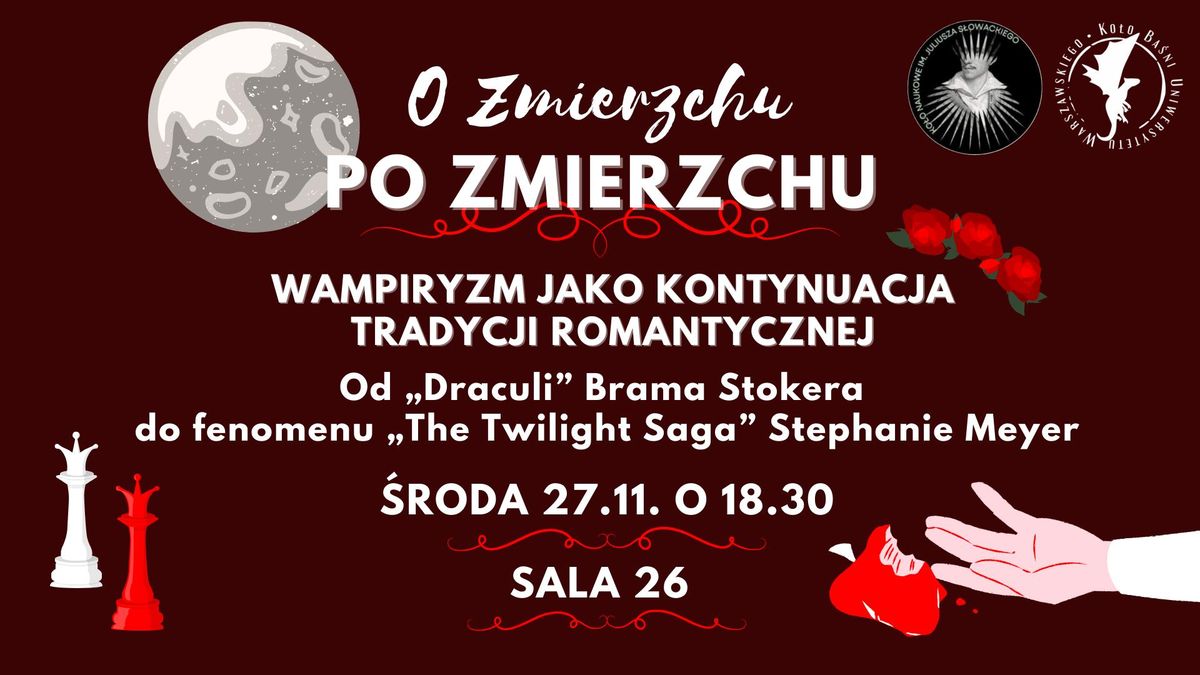 O \u201eZmierzchu" po zmierzchu. Wampiryzm jako kontynuacja tradycji romantycznej