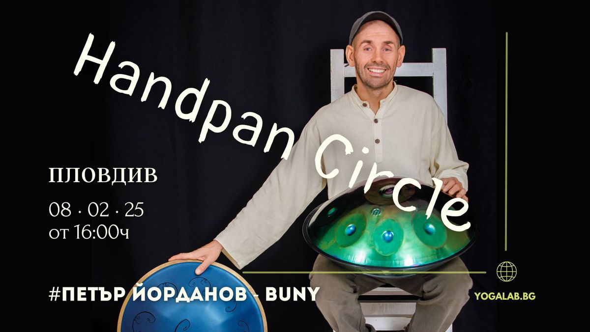 Handpan Circle \u0441 Buny - \u041f\u043b\u043e\u0432\u0434\u0438\u0432 