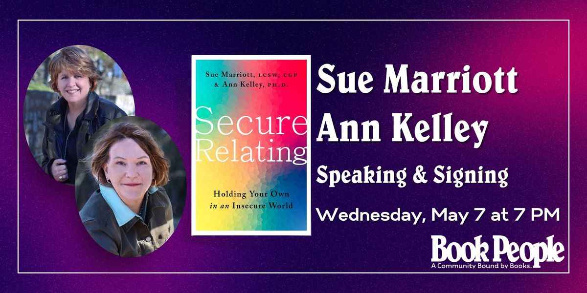 BookPeople Presents: An Evening with Sue Marriott and Ann Kelley