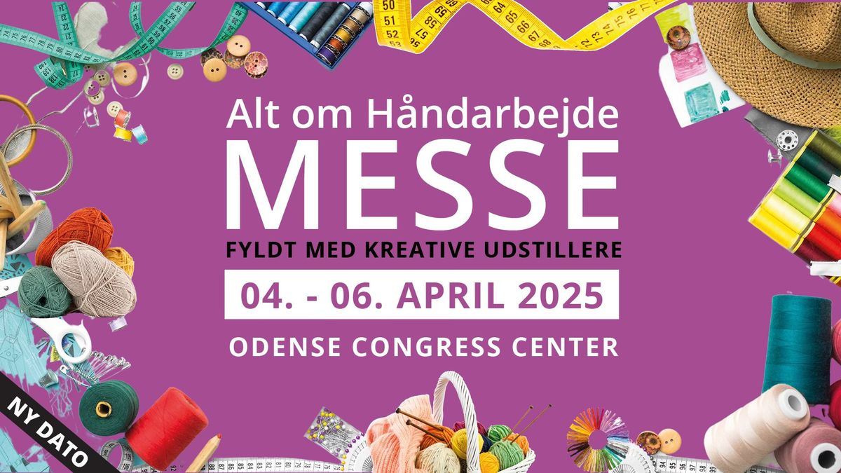 Alt om H\u00e5ndarbejde Messe Odense 2025