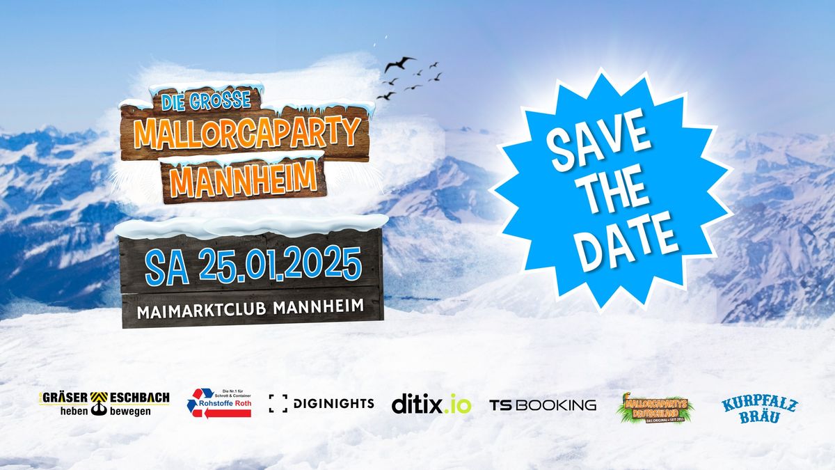 Mallorcaparty Mannheim goes Apres Ski 2025