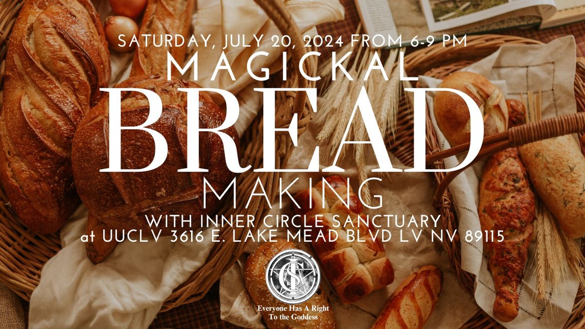 Magickal Bread Baking 