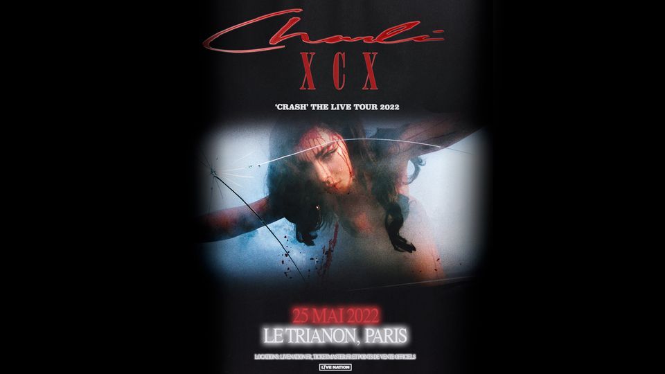 Charli XCX: CRASH The Live Tour 2022 | Paris