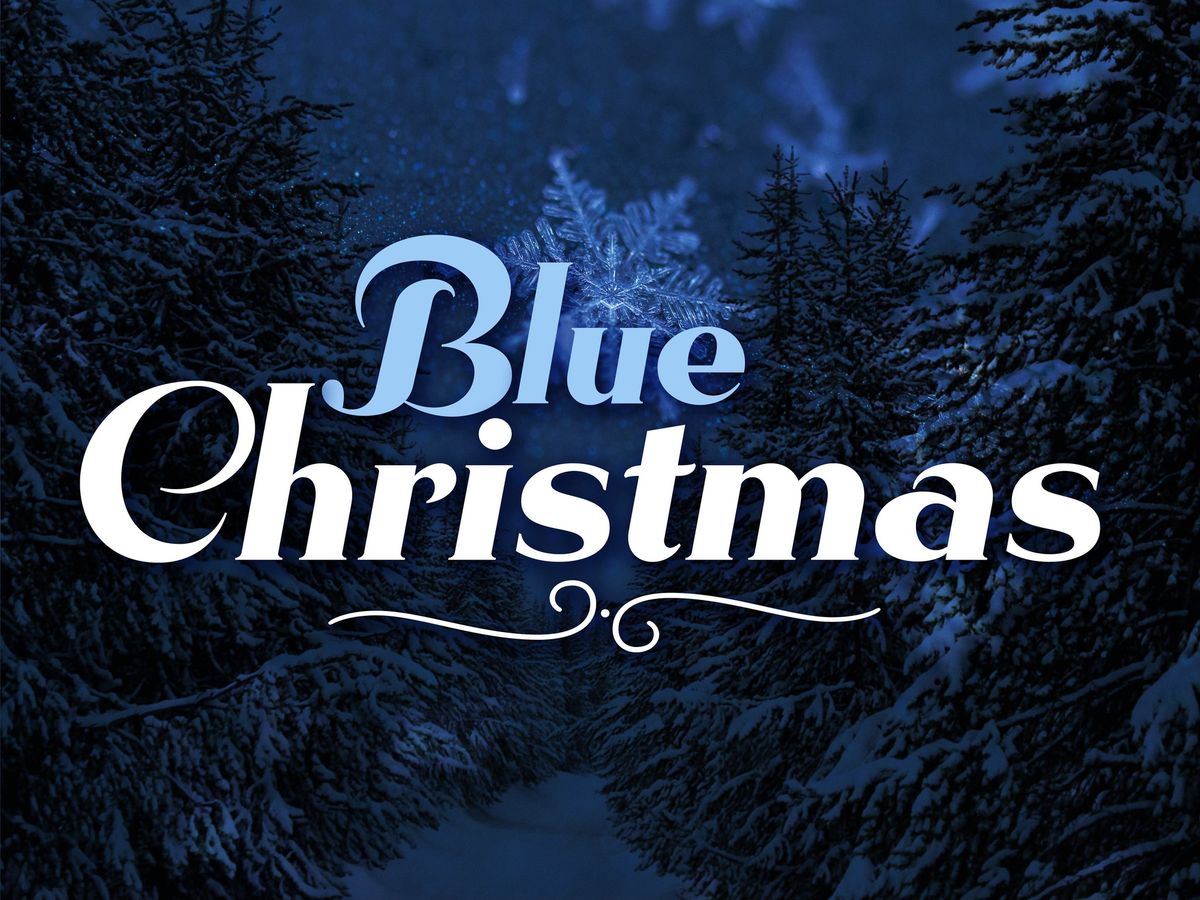 Blue Christmas Worship