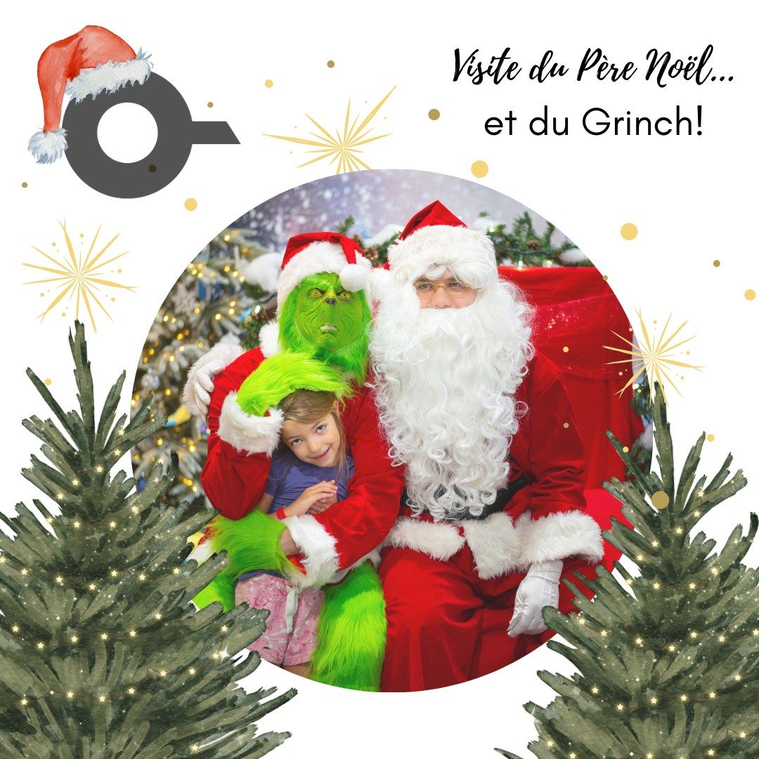 Visite du P\u00e8re-No\u00ebl et du Grinch 