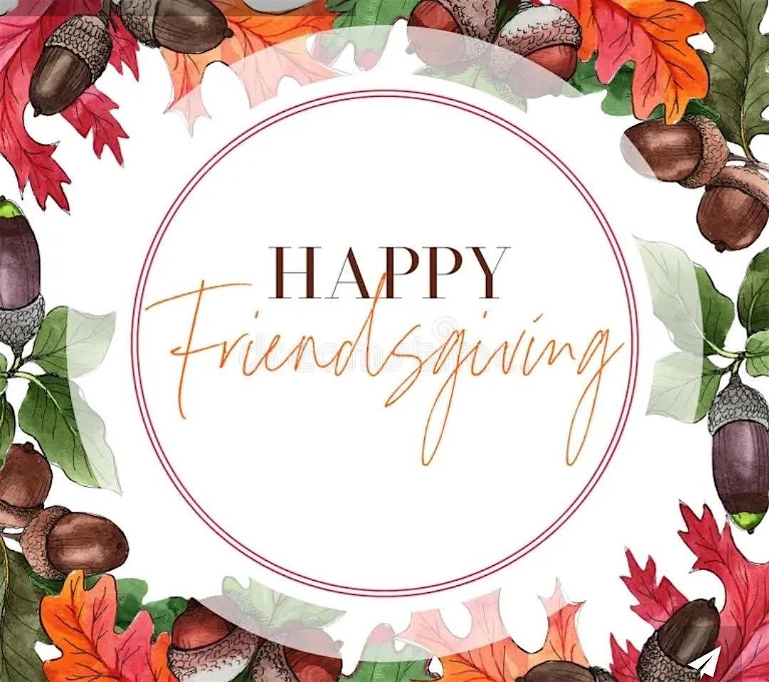 Social Vines Friendsgiving Dinner Event
