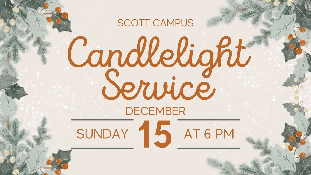 Candlelight Service - Scott Campus