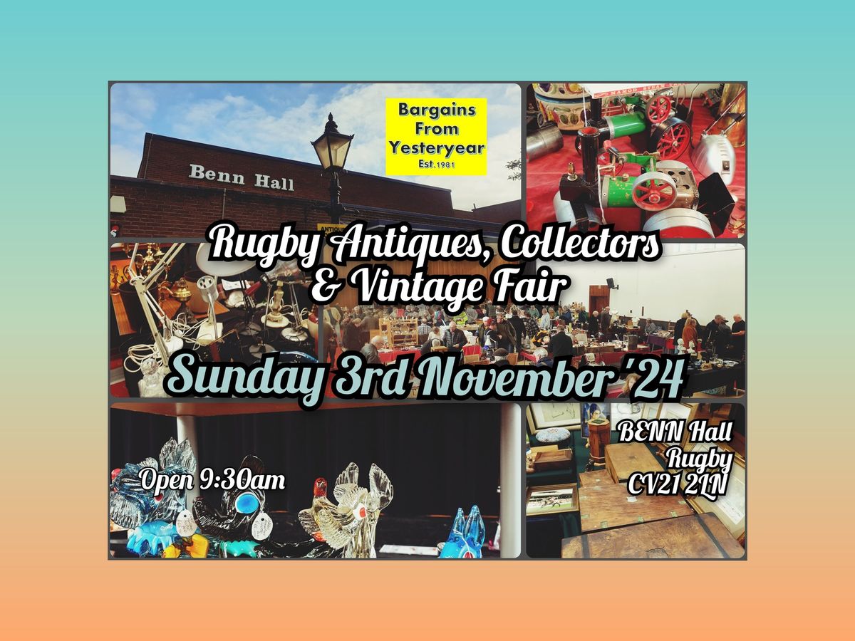 Rugby Antiques Collectors & Vintage Fair 