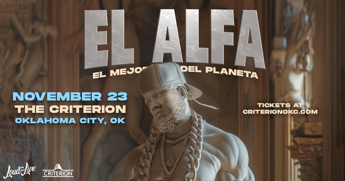 El Alfa - El Mejor del Planeta Tour