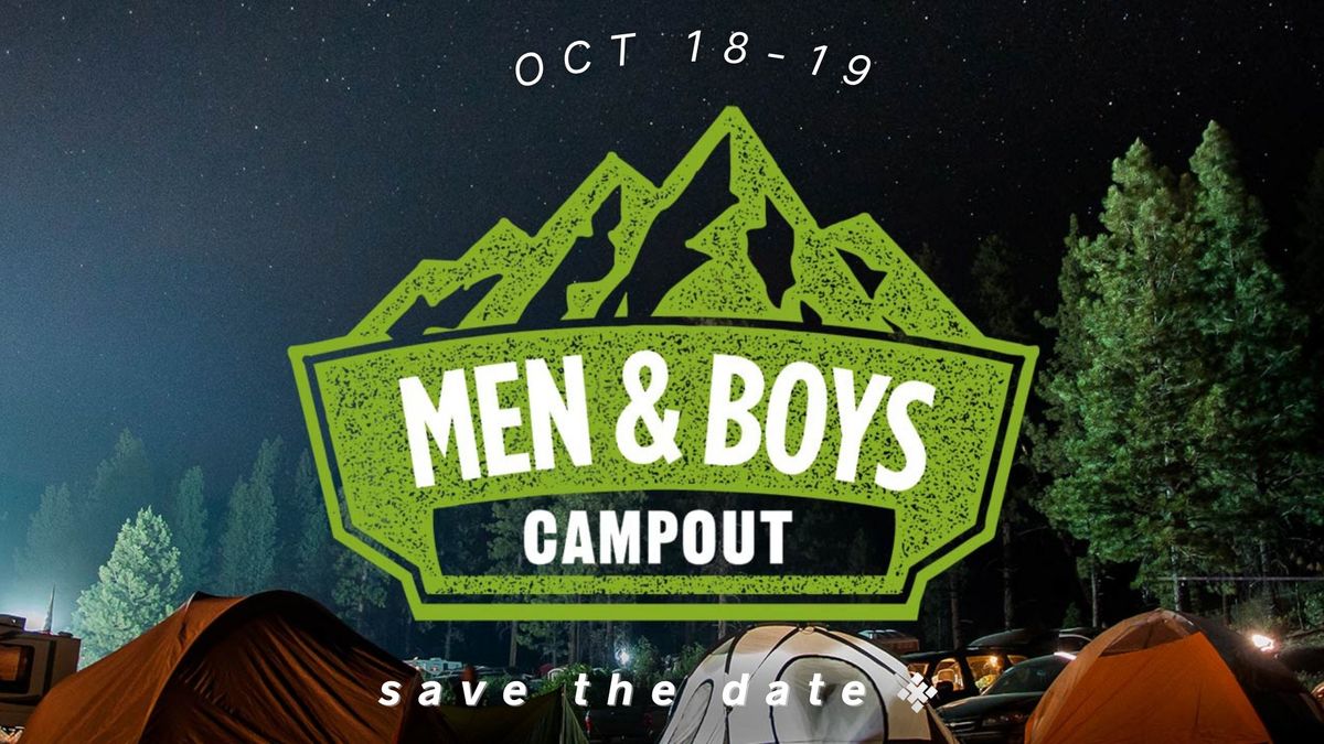 Men & Boys Campout