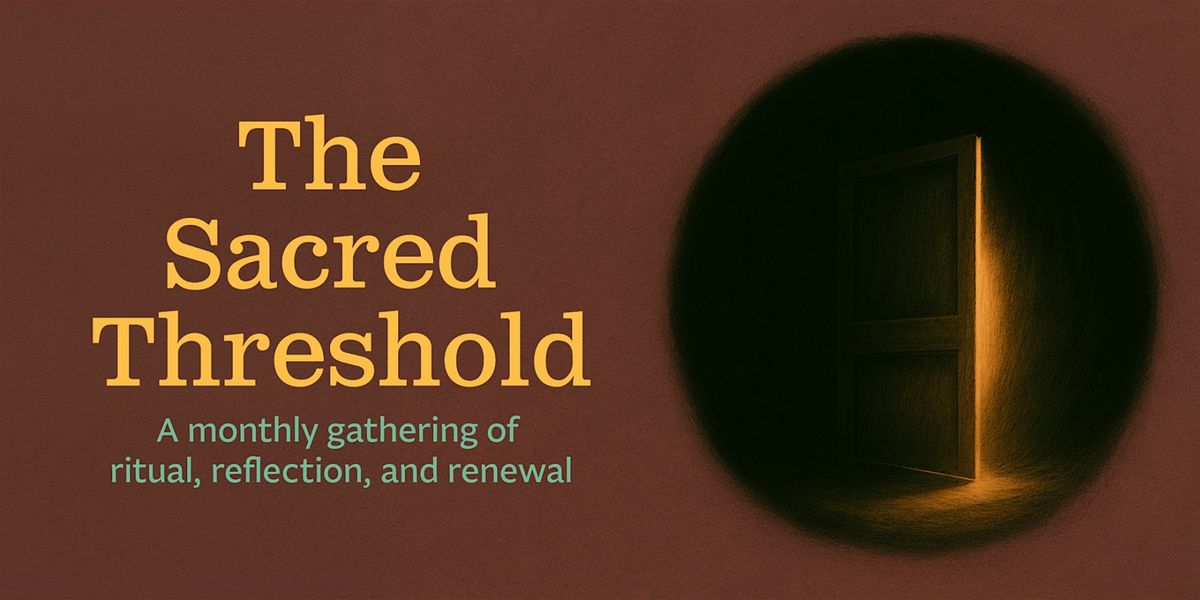 The Sacred Threshold