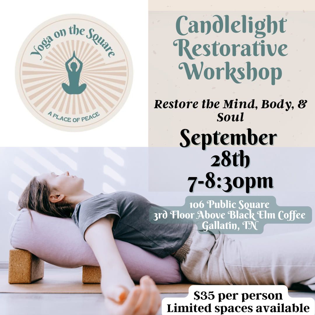 Candlelight Restorative Yoga Workshop 