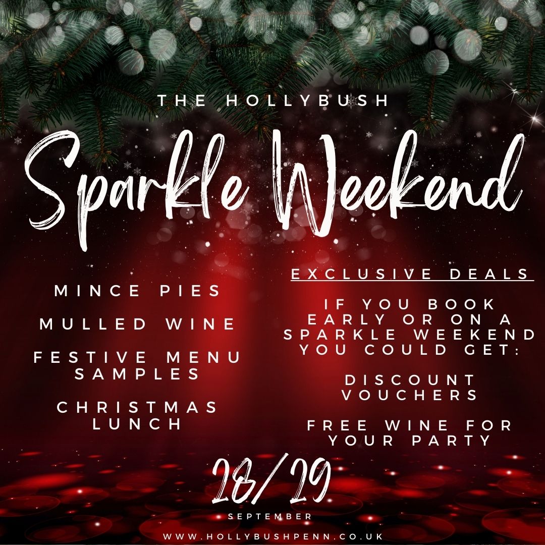 Hollybush Festive Sparkle Weekend