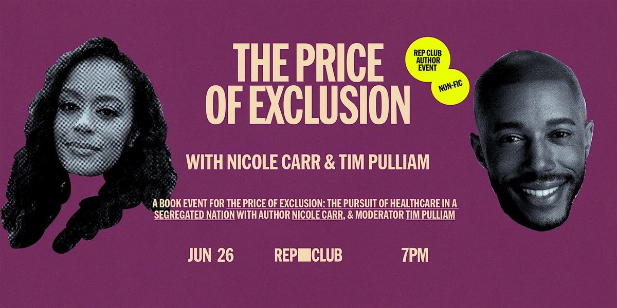 BOOK EVENT: The Price of Exclusion w\/ Nicole Carr & Tim Pulliam