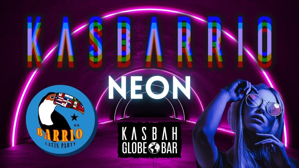 KASBARRIO NEON LATIN PARTY \ud83d\ude0e COVENTRY @Barrio.UK