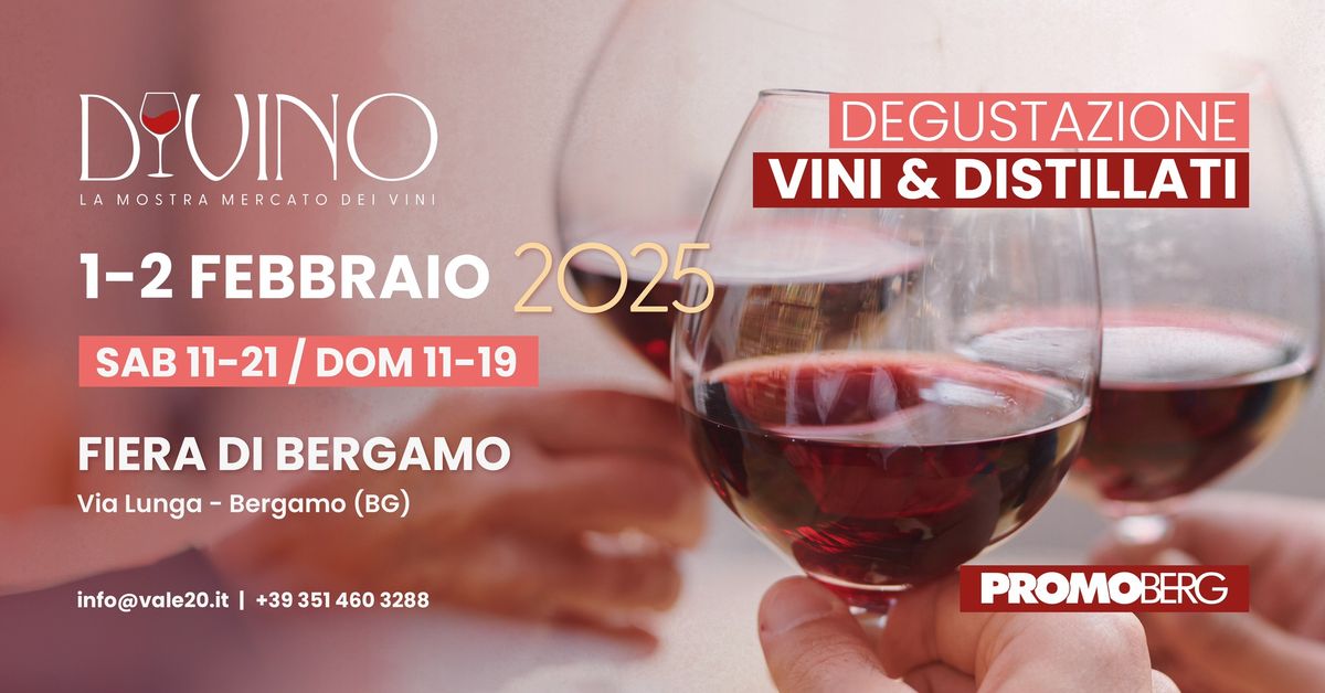 DiVino Bergamo - La grande Mostra Mercato dei vini 