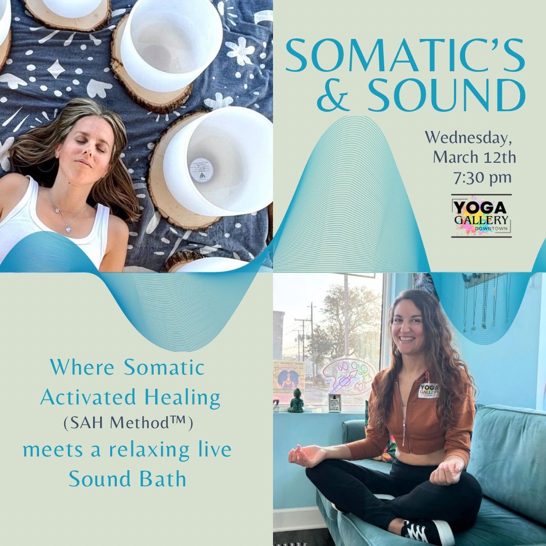 Somatics and Sound 