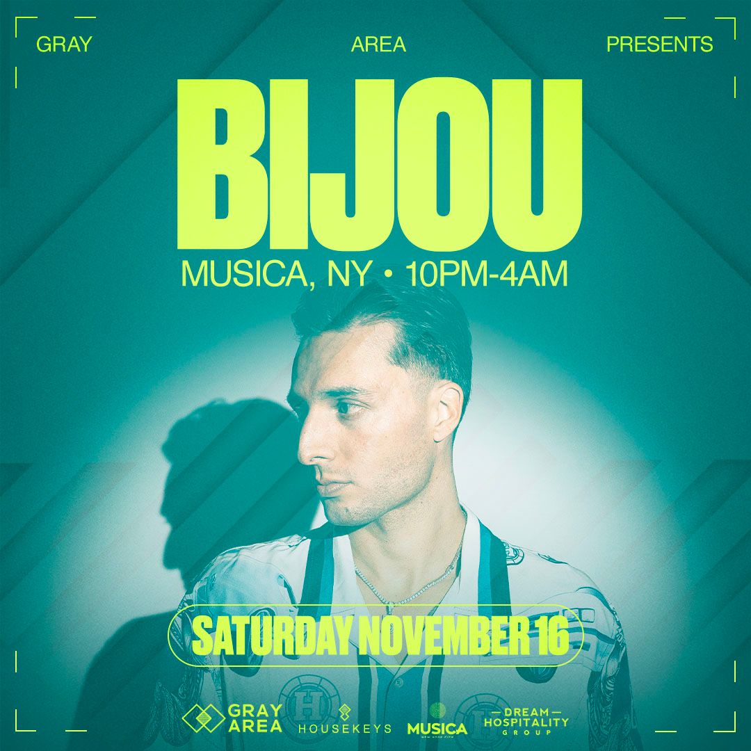 Bijou at Musica NYC