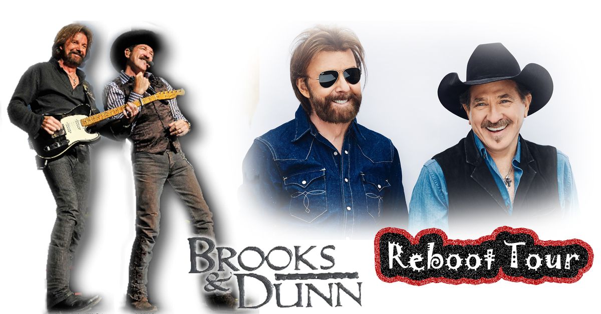 Brooks And Dunn: Reboot Tour