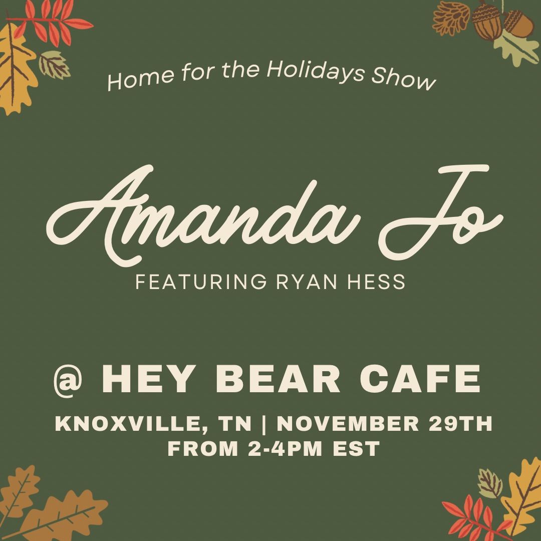 Amanda Jo ft. Ryan Hess @ Hey Bear Cafe in Knoxville, TN