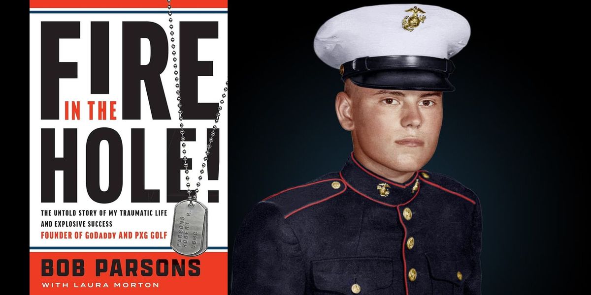 Meet the Author - Mr. Bob Parsons "Fire In the Hole!" (Coming Out 9 May 2024)