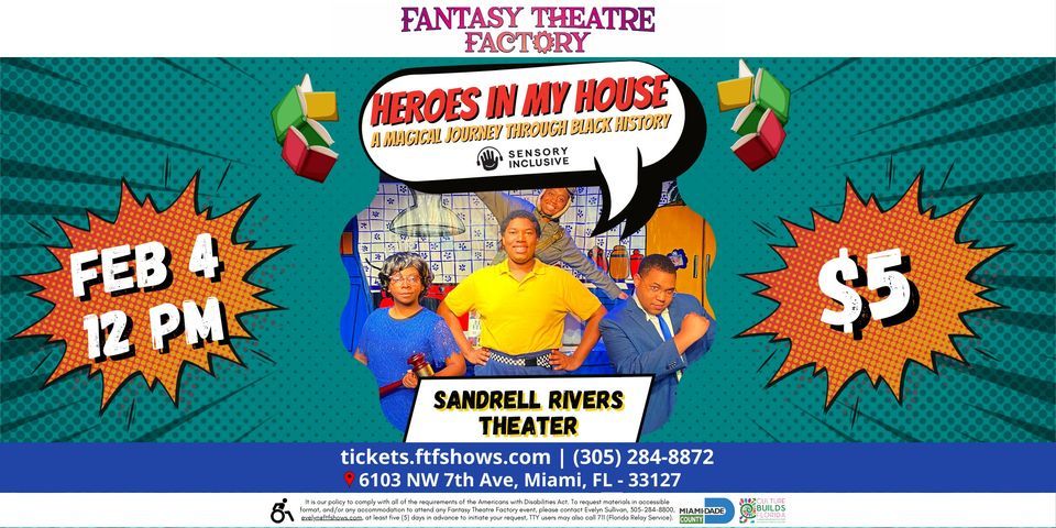 Heroes In My House Sensory Inclusive Performance