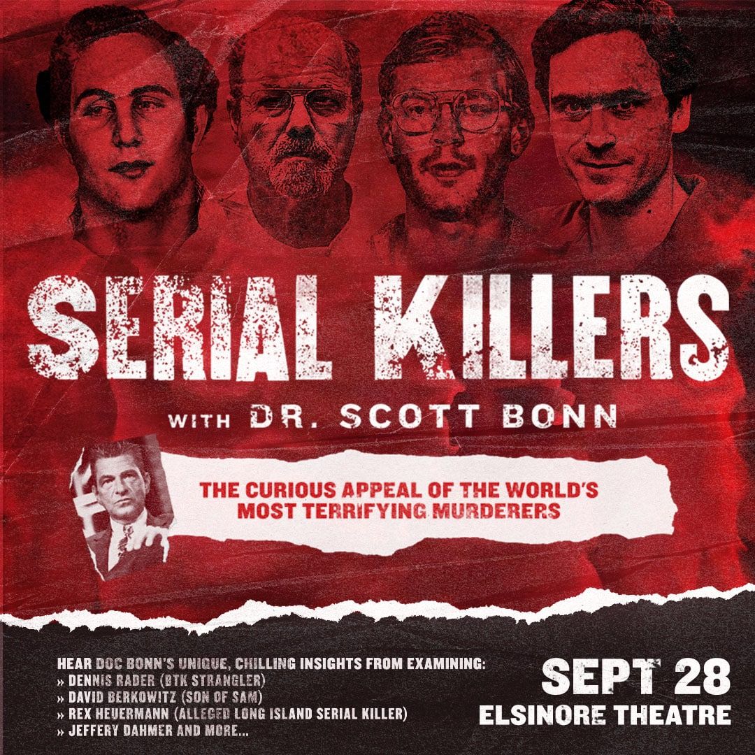 Serial Killers with Dr. Scott Bonn