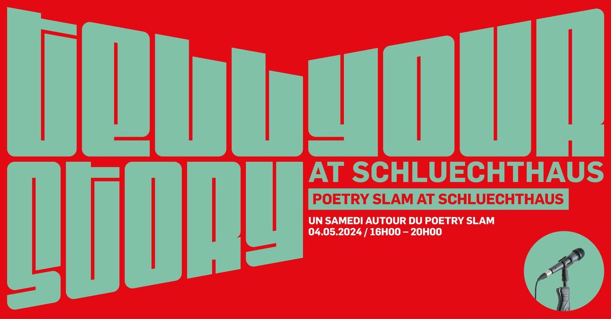  Poetry Slam @ Schluechthaus