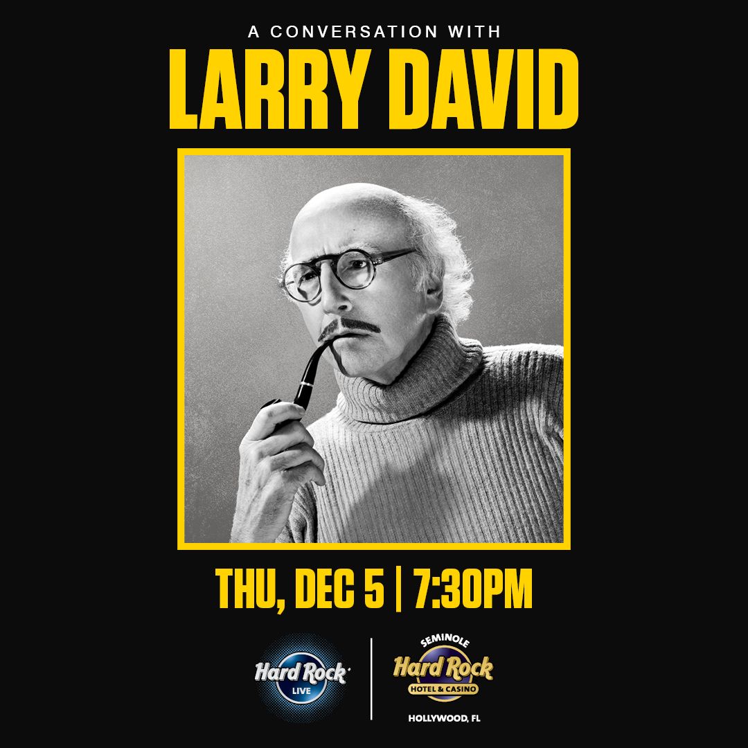 A Conversation with Larry David at Hard Rock Live - Hollywood