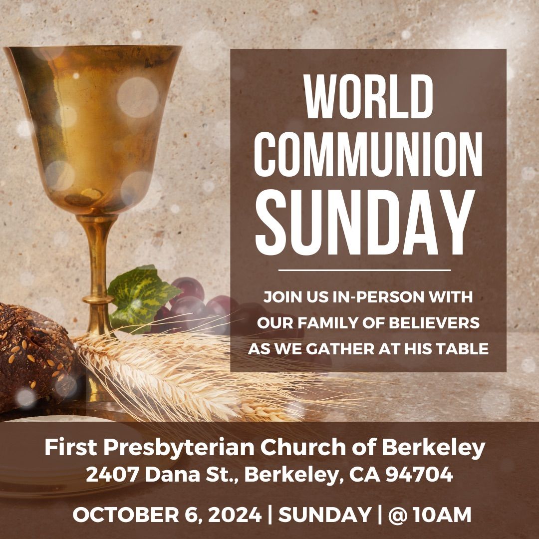 World Communion Sunday + Potluck